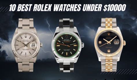 best rolex under 10000